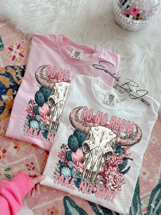 Do No Harm But Take No Shit - Purchase With Clothing Only